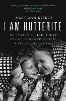 bokomslag I am Hutterite