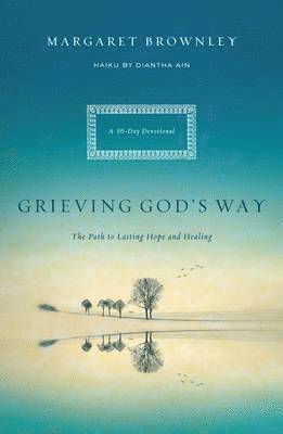 Grieving God's Way