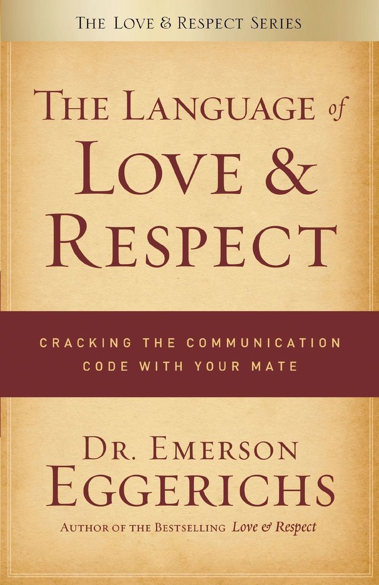 The Language of Love and Respect 1