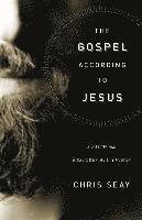 bokomslag The Gospel According to Jesus