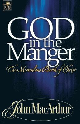 God in the Manger 1