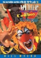 bokomslag My Life as a Cowboy Cowpie