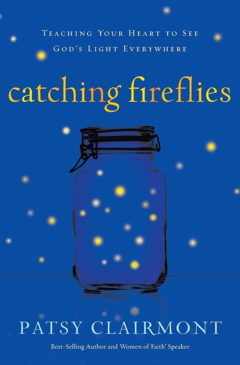 Catching Fireflies