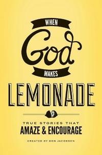 bokomslag When God Makes Lemonade