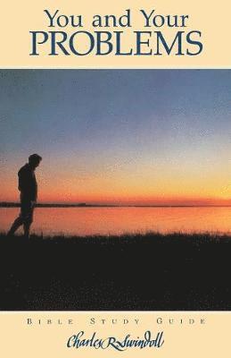 Dr Swindoll, Charles R. - You and Your Problems, Häftad