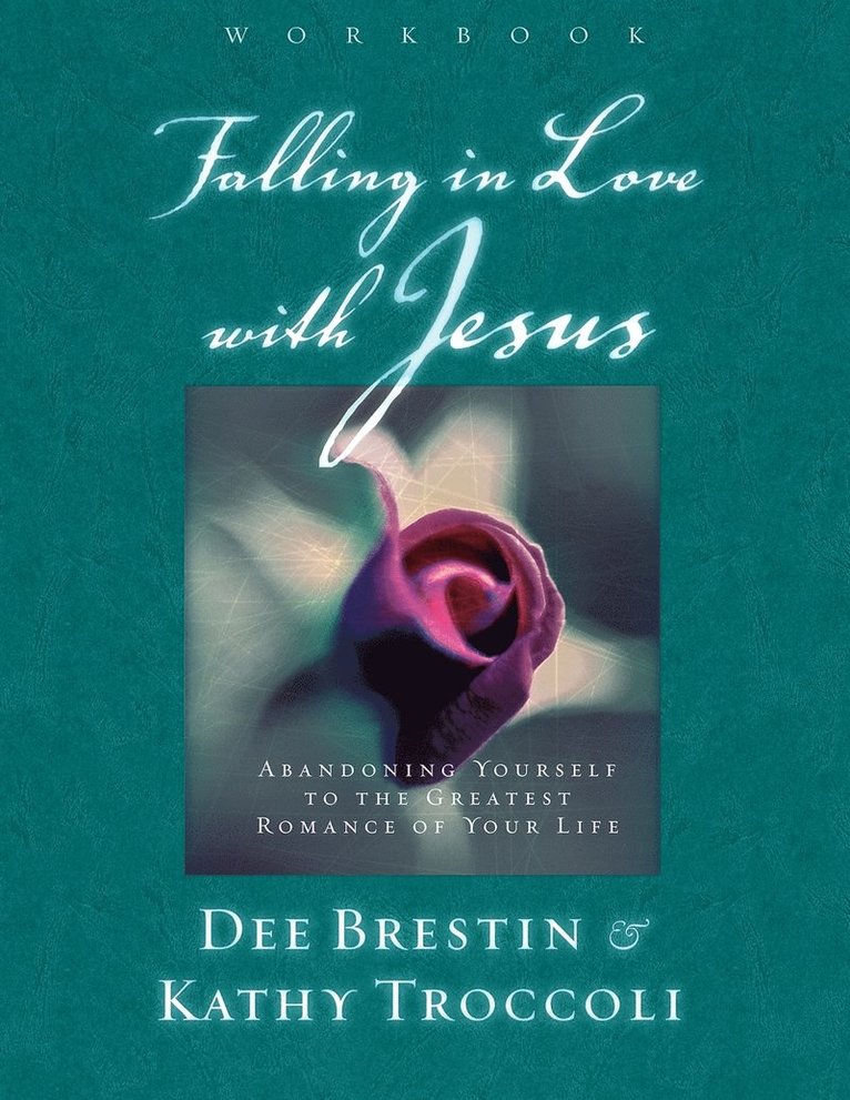 Falling in Love with Jesus Workbook 1