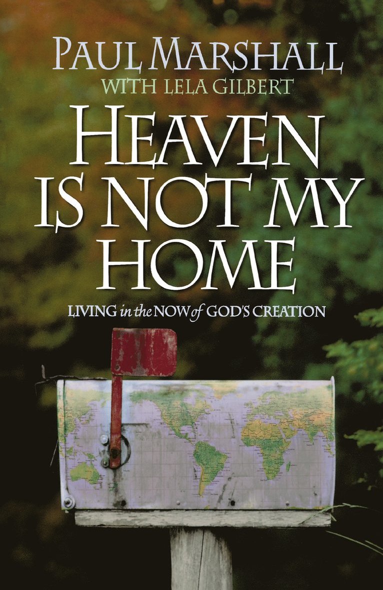 Heaven Is Not My Home