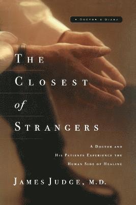 The Closest of Strangers 1