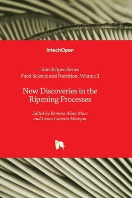 New Discoveries in the Ripening Processes 1