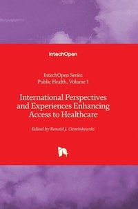 bokomslag International Perspectives and Experiences Enhancing Access to Healthcare