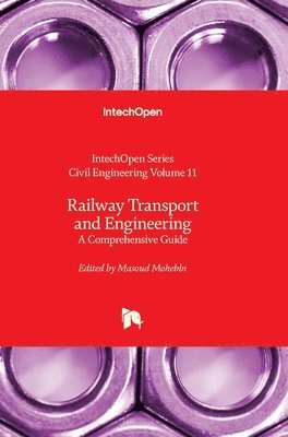 bokomslag Railway Transport and Engineering - A Comprehensive Guide