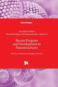 bokomslag Recent Progress and Development in Nanostructures