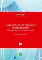 bokomslag Happiness and the Psychology of Enlightenment - An Investigation into Methods and Results: An Investigation into Methods and Results