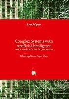 bokomslag Complex Systems with Artificial Intelligence - Sustainability and Self-Constitution: Sustainability and Self-Constitution