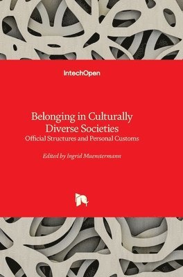 bokomslag Belonging in Culturally Diverse Societies - Official Structures and Personal Customs