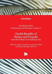 bokomslag Health Benefits of Honey and Propolis