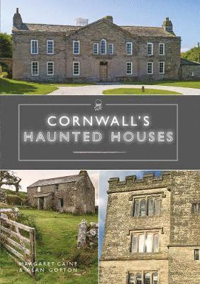 Cornwall's Haunted Houses 1