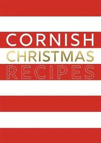 bokomslag Cornish Christmas Recipes