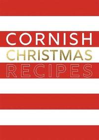 bokomslag Cornish Christmas Recipes