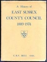 bokomslag History of East Sussex County Council, 1889-1974