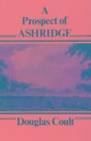 bokomslag A Prospect of Ashridge
