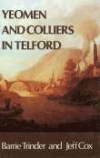 bokomslag Yeoman and Colliers in Telford
