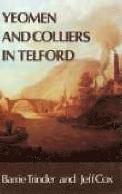 bokomslag Yeoman and Colliers in Telford