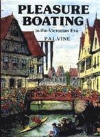 bokomslag Pleasure Boating in the Victorian Era