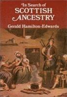 In Search of Scottish Ancestry 1