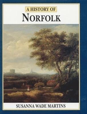 bokomslag A History of Norfolk