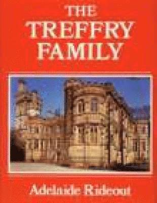 The Treffry Family 1