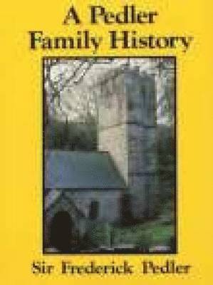 A Pedler Family History 1