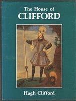 Hugh Clifford - House of Clifford, Inbunden