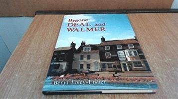 Bygone Deal and Walmer 1