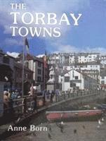 bokomslag The Torbay Towns