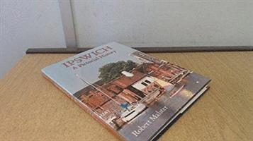Robert Malster - Ipswich, Inbunden