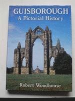 Robert Woodhouse - Guisborough, Inbunden