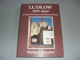 Ludlow, 1085-1660 1