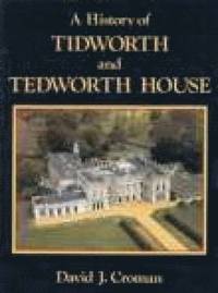 bokomslag A History of Tidworth and Tedworth House