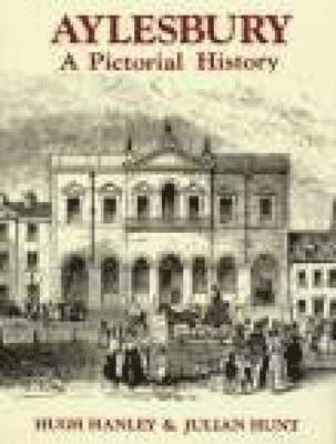 bokomslag Aylesbury: A Pictorial History