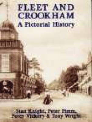 Fleet and Crookham: A Pictorial History 1