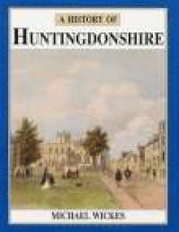 bokomslag A History of Huntingdonshire