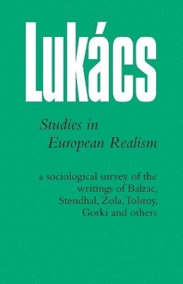 Georg Lukacs - Studies in European Realism, Häftad