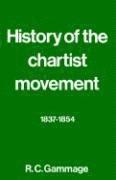 bokomslag History of the Chartist Movement, 1837-54
