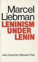 Leninism Under Lenin 1