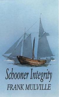 bokomslag Schooner Integrity