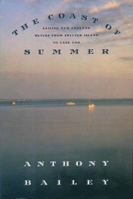 Anthony Bailey - Coast of Summer, Inbunden