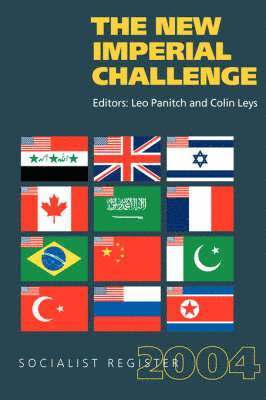 Leo Panitch - Socialist Register: 2004: New Imperial Challenge, Häftad