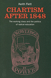 bokomslag Chartism After 1848