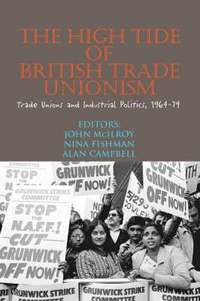 bokomslag High Tide of British Trade Unionism?